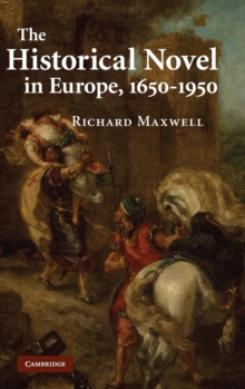 Historical Novel in Europe, 1650-1950