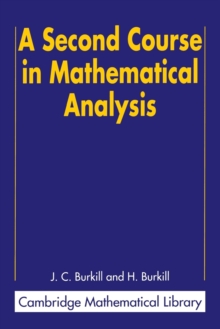 Second Course in Mathematical Analysis