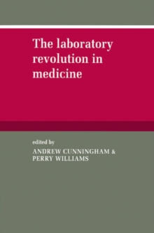 Laboratory Revolution in Medicine