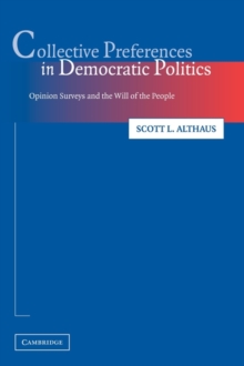 Collective Preferences in Democratic Politics