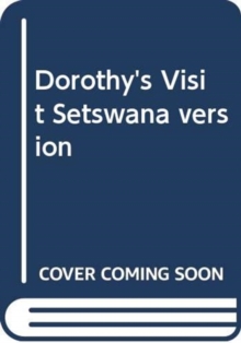 Image for Dorothy's Visit Setswana version