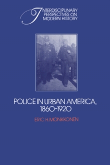 Image for Police in Urban America, 1860-1920