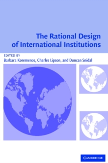 Image for The Rational Design of International Institutions