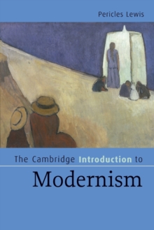 Cambridge Introduction to Modernism