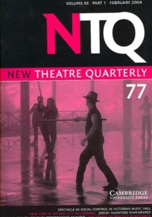 Image for New Theatre Quarterly 77: Volume 20, Part 1