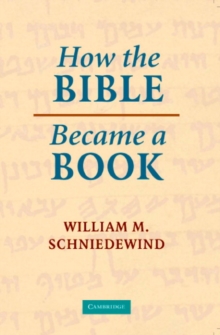 How the Bible Became a Book