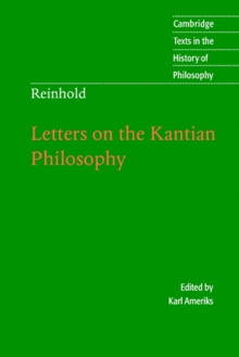 Reinhold: Letters on the Kantian Philosophy