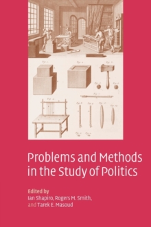 Problems and Methods in the Study of Politics