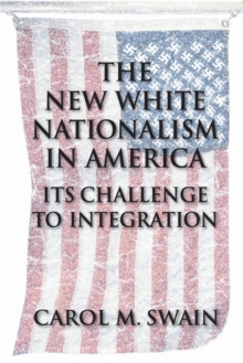 New White Nationalism in America
