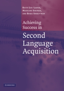 Achieving Success in Second Language Acquisition