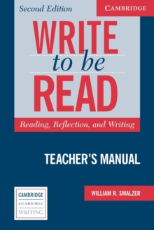 Write to be Read Teacher’s Manual: Reading, Reflection, and Writing