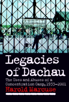 Legacies of Dachau
