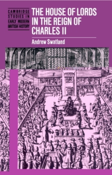 Image for The House of Lords in the reign of Charles II