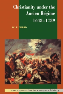 Christianity under the Ancien Regime, 1648-1789
