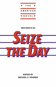 New Essays on Seize the Day
