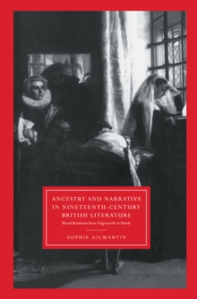 Image for Ancestry and Narrative in Nineteenth-Century British Literature