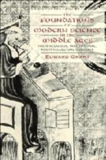 Foundations of Modern Science in the Middle Ages