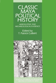 Classic Maya Political History