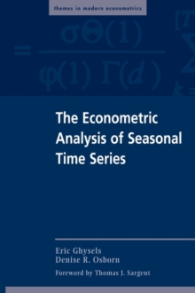 Image for The Econometric Analysis of Seasonal Time Series
