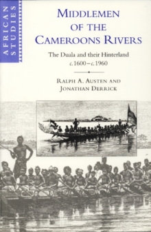 Middlemen of the Cameroons Rivers