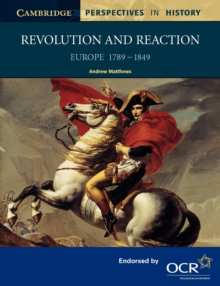 Image for Revolution and reaction  : Europe, 1789-1849