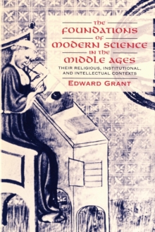Foundations of Modern Science in the Middle Ages