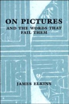 Image for On pictures and the words that fail them
