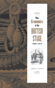 Economics of the British Stage 1800-1914