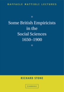 Some British Empiricists in the Social Sciences, 1650-1900
