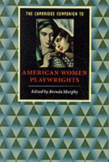 Image for The Cambridge Companion to American Women Playwrights