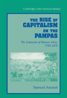 Rise of Capitalism on the Pampas