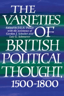 Varieties of British Political Thought, 1500-1800
