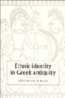 Image for Ethnic Identity in Greek Antiquity