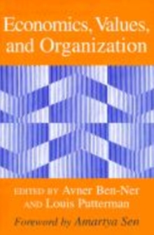 Economics, Values, and Organization