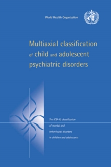 Multiaxial Classification of Child and Adolescent Psychiatric Disorders
