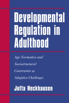 Developmental Regulation in Adulthood
