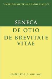 Image for Seneca: De otio; De brevitate vitae