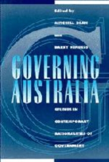 Image for Governing Australia  : studies in contemporary rationalities of government