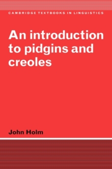 Introduction to Pidgins and Creoles