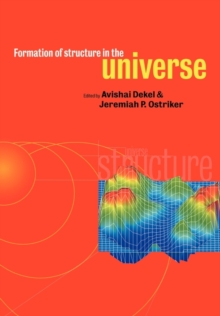 Formation of Structure in the Universe