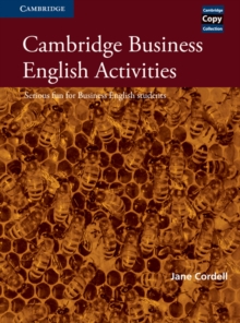 Image for Cambridge business English activities  : serious fun for business English students!