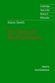 Adam Smith: The Theory of Moral Sentiments