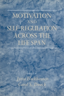 Image for Motivation and self-regulation across the life-span