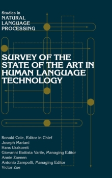 Survey of the State of the Art in Human Language Technology