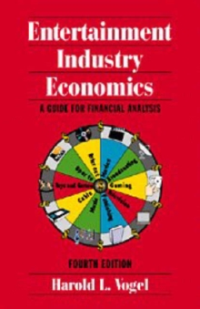 Image for Entertainment industry economics  : a guide for financial analysis