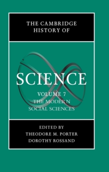 Image for The Cambridge History of Science: Volume 7, The Modern Social Sciences