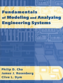 Fundamentals of Modeling and Analyzing Engineering Systems