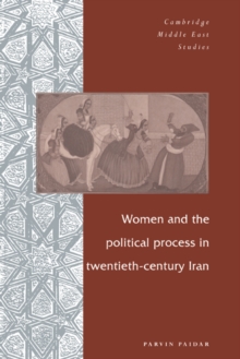 Image for Women and the Political Process in Twentieth-Century Iran
