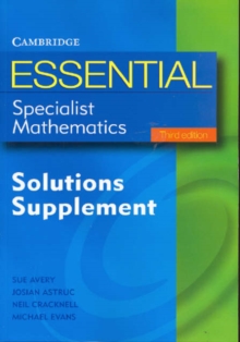 Image for Essential Specialist Mathematics : Solutions Supplement
