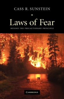 Image for Laws of Fear : Beyond the Precautionary Principle